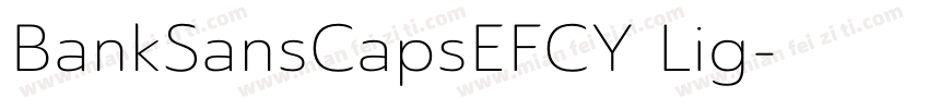 BankSansCapsEFCY Lig字体转换